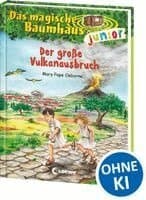 Das magische Baumhaus junior 13 - Der große Vulkanausbruch