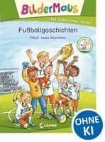 Bildermaus - Fußballgeschichten