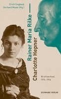 Rainer Maria Rilke -- Charlotte Hepner: Briefwechsel 1915-1916
