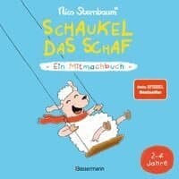 Schaukel das Schaf - Ein Mitmachbuch zum Schütteln, Schaukeln, Pusten, Klopfen und sehen, was dann passiert. Von 2 bis 4 Jahren