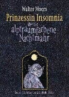 Prinzessin Insomnia & der alptraumfarbene Nachtmahr