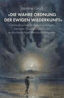 'Die wahre Ordnung der ewigen Wiederkunft'