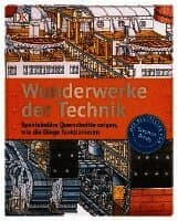 Wunderwerke der Technik
