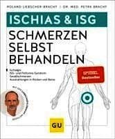 Ischias & ISG-Schmerzen selbst behandeln