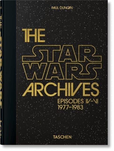 Star Wars Archives. 1977–1983. 45th Ed.