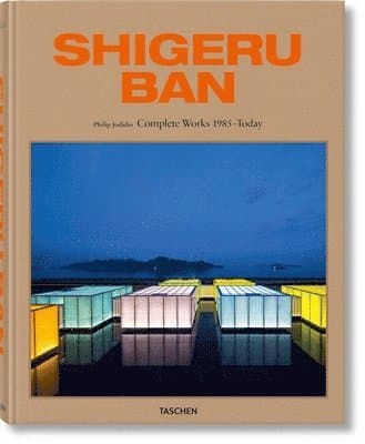 Shigeru Ban. Complete Works 1985–Today