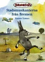 Die Bremer Stadtmusikanten. Schwedische Ausgabe