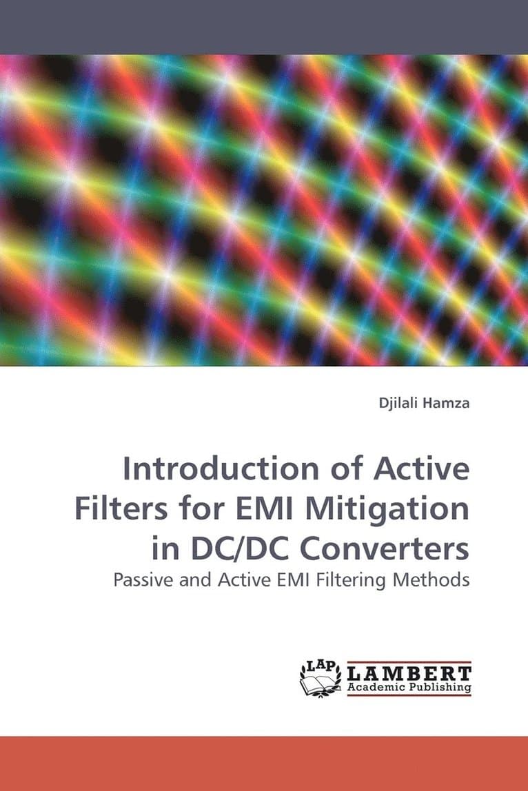 Introduction of Active Filters for EMI Mitigation in DC/DC Converters