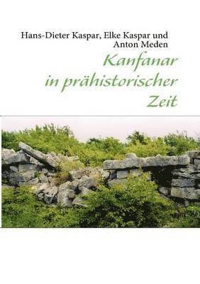 Kanfanar in prähistorischer Zeit