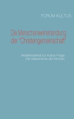 Menschenweihehandlung der "Christengemeinschaft"