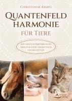 Quantenfeldharmonie für Tiere