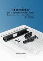 Textbook of Pistol Technology and Design