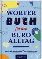 Wörterbuch für den Büroalltag