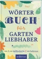 Wörterbuch für Gartenliebhaber