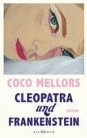 Cleopatra und Frankenstein