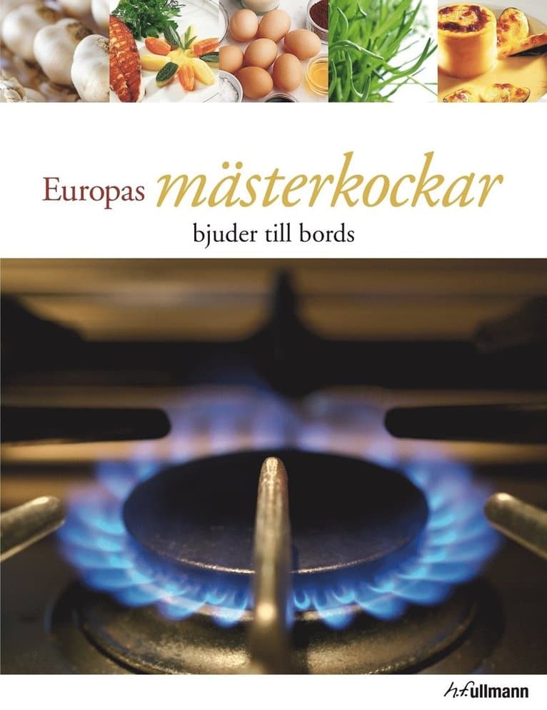 Europas mästerkockar bjuder till bords