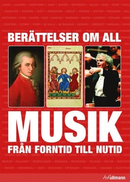 Berättelser om all musik från forntid till nutid