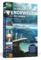 111 Gründe, Norwegen zu lieben