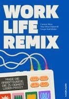 Work Life Remix.