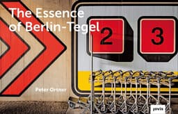 Essence of Berlin-Tegel