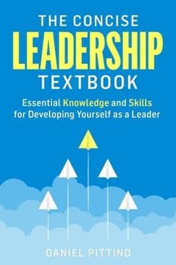 Concise Leadership Textbook