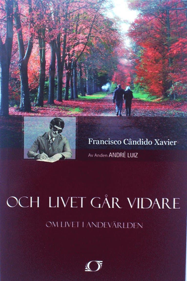 Och livet går vidare