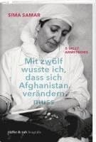Mit zwölf wusste ich, dass sich Afghanistan verändern muss