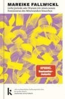 Liebe Jorinde oder Warum wir einen neuen Feminismus des Miteinanders brauchen