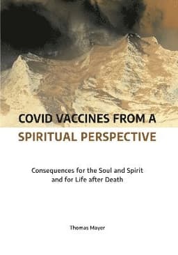 Covid Vaccines from a Spiritual Perspective