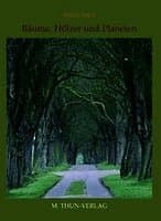 Bäume, Hölzer und Planeten