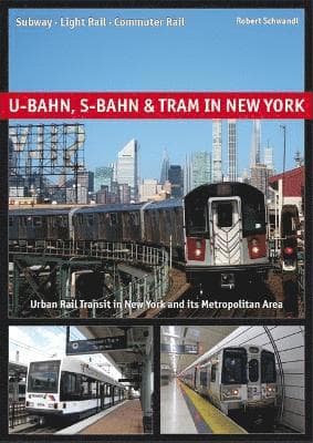 U-Bahn, S-Bahn & Tram in New York