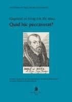 Quid hic peccaverat?