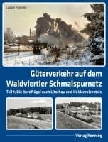 Güterverkehr auf dem Waldviertler Schmalspurnetz