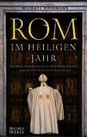 Rom im Heiligen Jahr