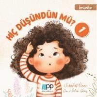 Hiç Düsündün mü? - 1