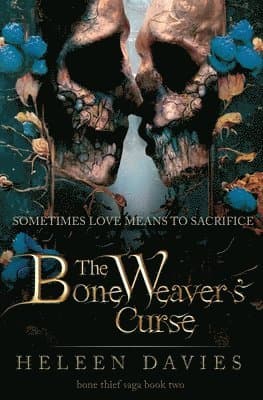 Bone Weaver's Curse