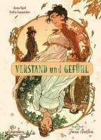 Verstand und Gefühl - die Graphic Novel nach Jane Austen