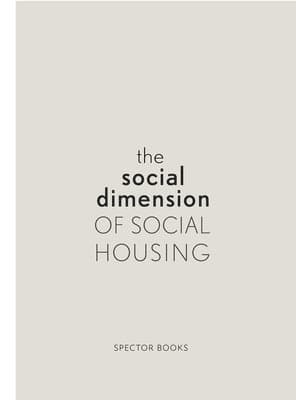 Social Dimension of Social Housing
