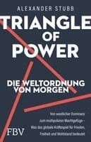 Triangle of Power - Die Weltordnung von morgen