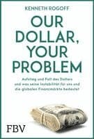 Our Dollar, your Problem