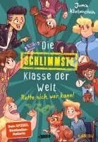 Die schlimmste Klasse der Welt (Band 2) - Rette sich, wer kann!
