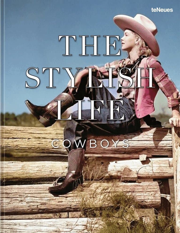 Stylish Life: Cowboys