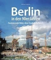 Berlin in den 90er-Jahren