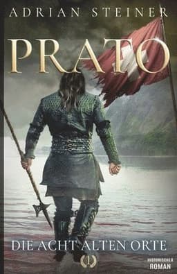 Prato Band 1 - Die acht alten Orte