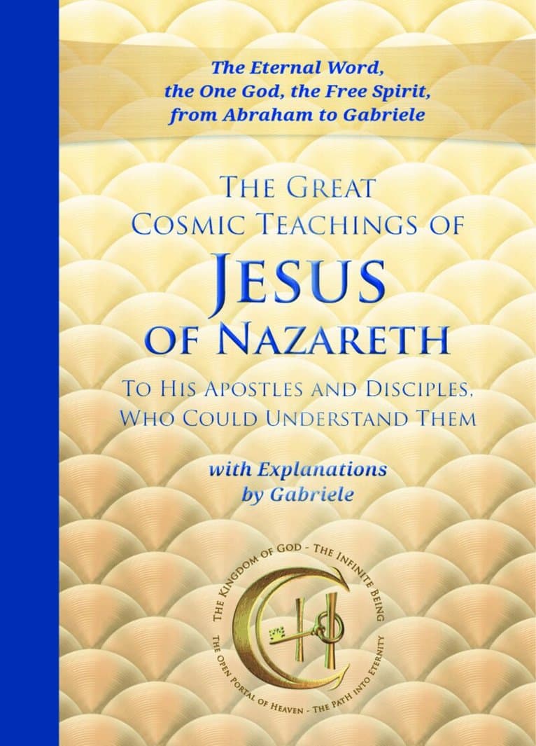 Great Cosmic Teachings of Jesus of Nazareth