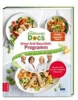 Die Ernährungs-Docs - Unser Anti-Bauchfett-Programm