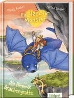 Ein Herz für Monster - Die fliegende Drachengrotte