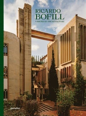 Ricardo Bofill (New Edition)