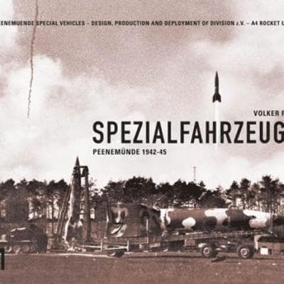 Spezialfahrzeuge 1: Peenemünde 1942-45
