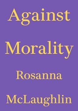 Against Morality